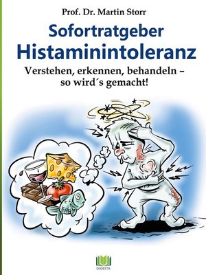 cover image of Sofortratgeber Histaminintoleranz: Verstehen, erkennen, behandeln--so wird es gemacht!